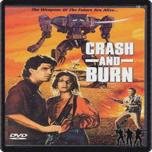 Круши и сжигай (Бей и жги) / Crash and burn (1990)
